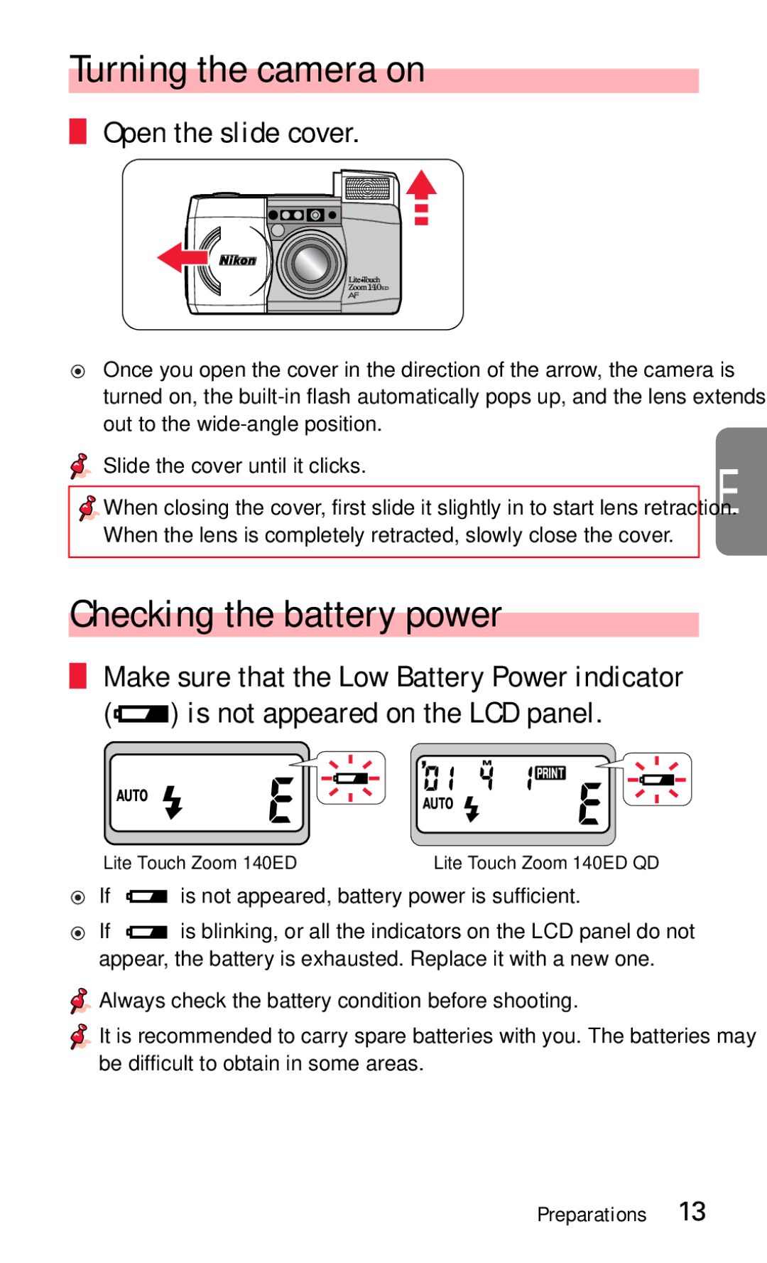 Nikon 140ED Turning the camera on, Checking the battery power, Open the slide cover, Is not appeared on the LCD panel 