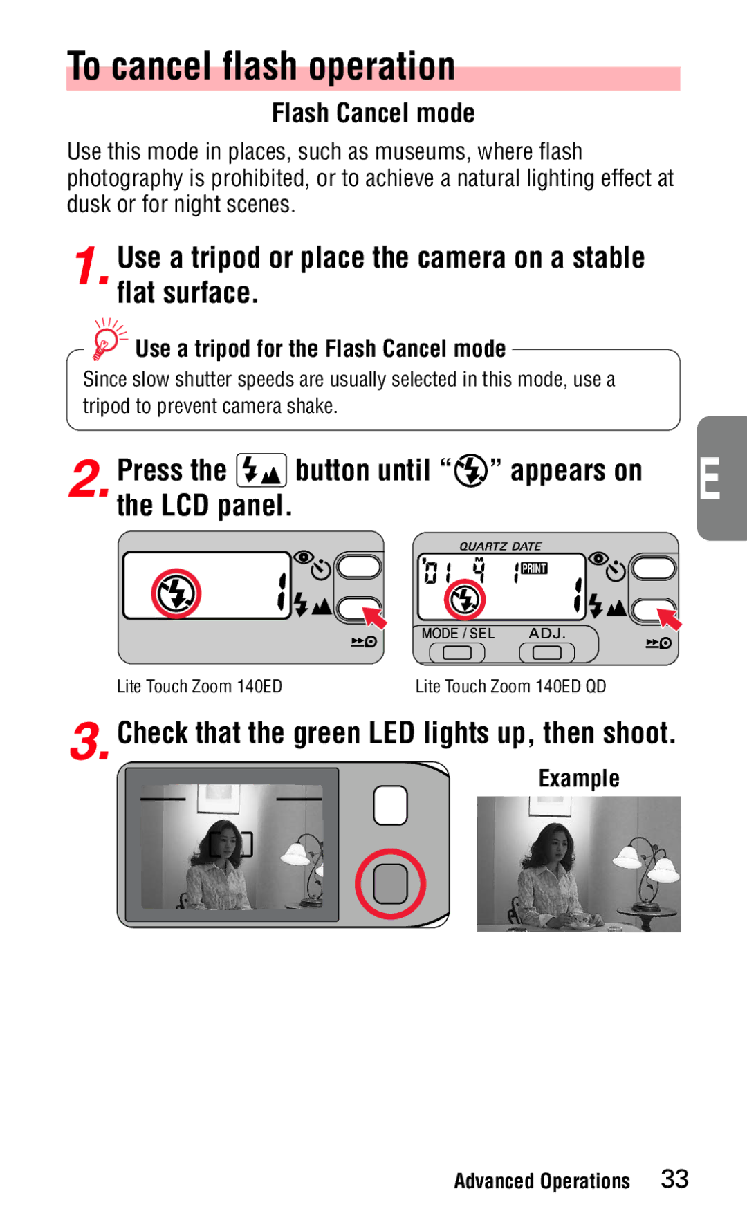 Nikon 140ED To cancel flash operation, Use a tripod or place the camera on a stable flat surface, Flash Cancel mode 