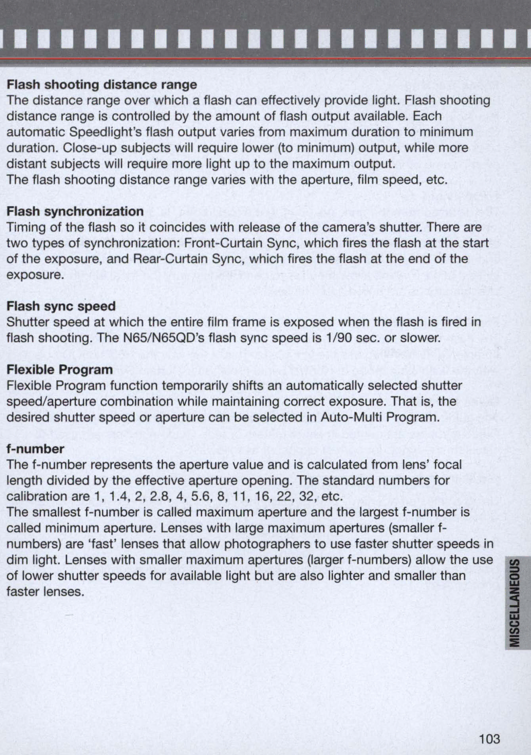 Nikon 1714, 1713 Flash shooting distance range, Flash synchronization, Flash sync speed, Flexible Program, Number 