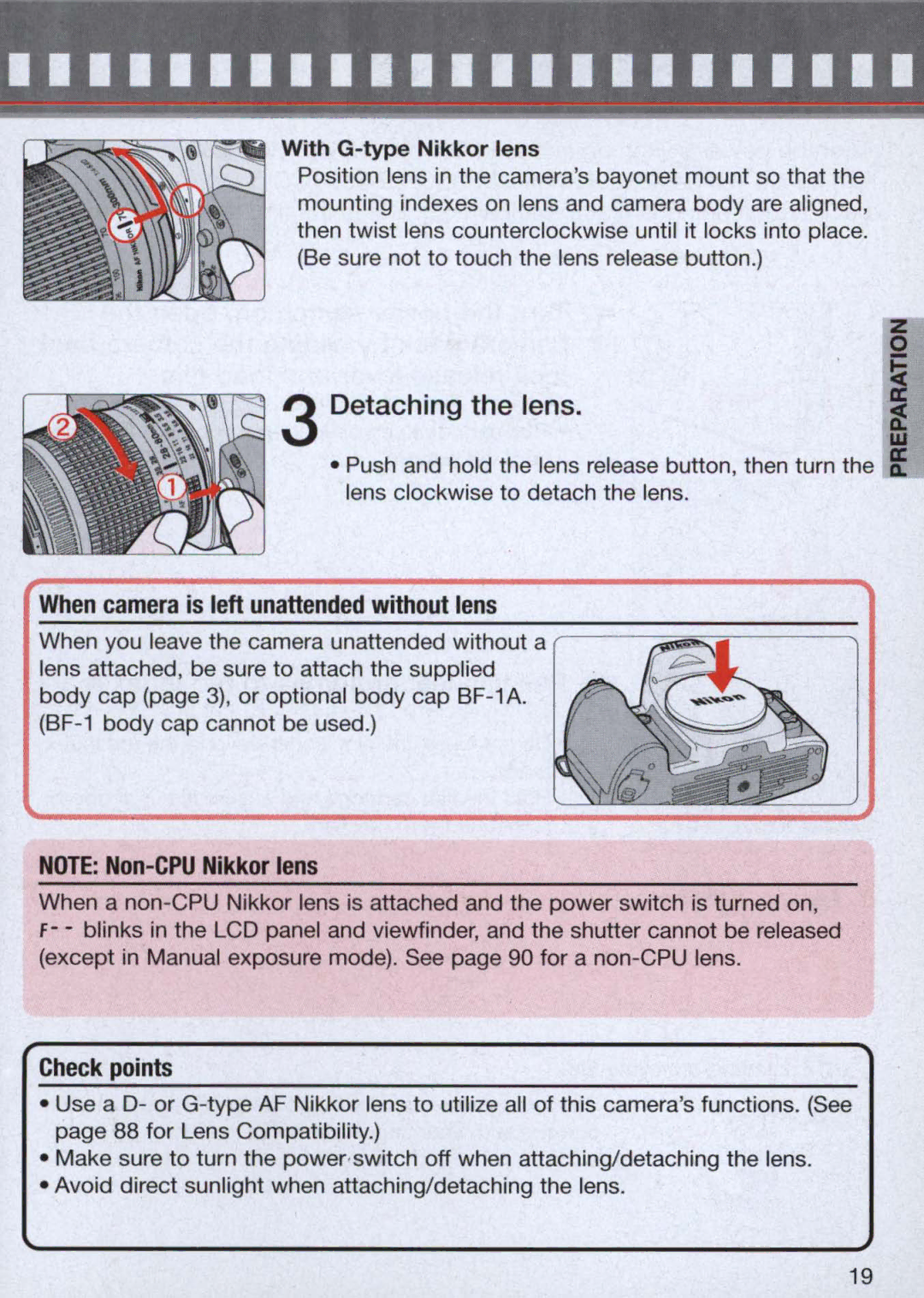 Nikon 1714, 1713 instruction manual Detaching the lens, When camera is left unattended without lens, With G-type Nikkor lens 