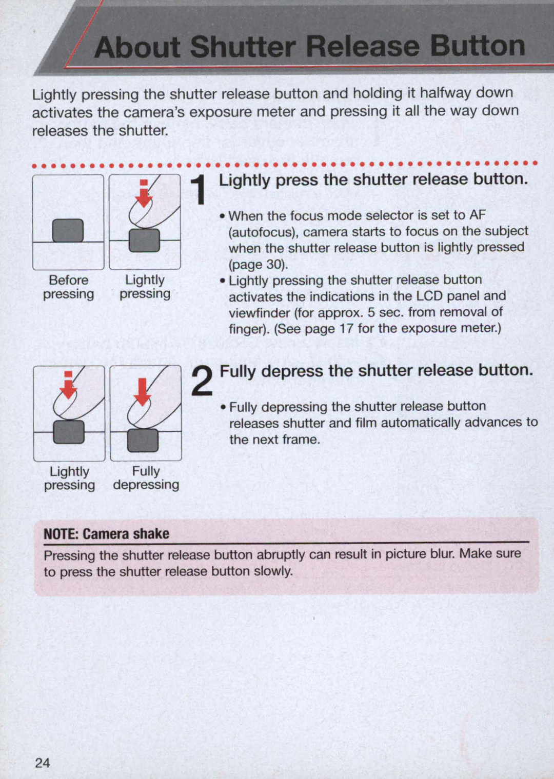 Nikon 1713, 1714 instruction manual Lightly press the shutter release button, Fully depress the shutter release button 