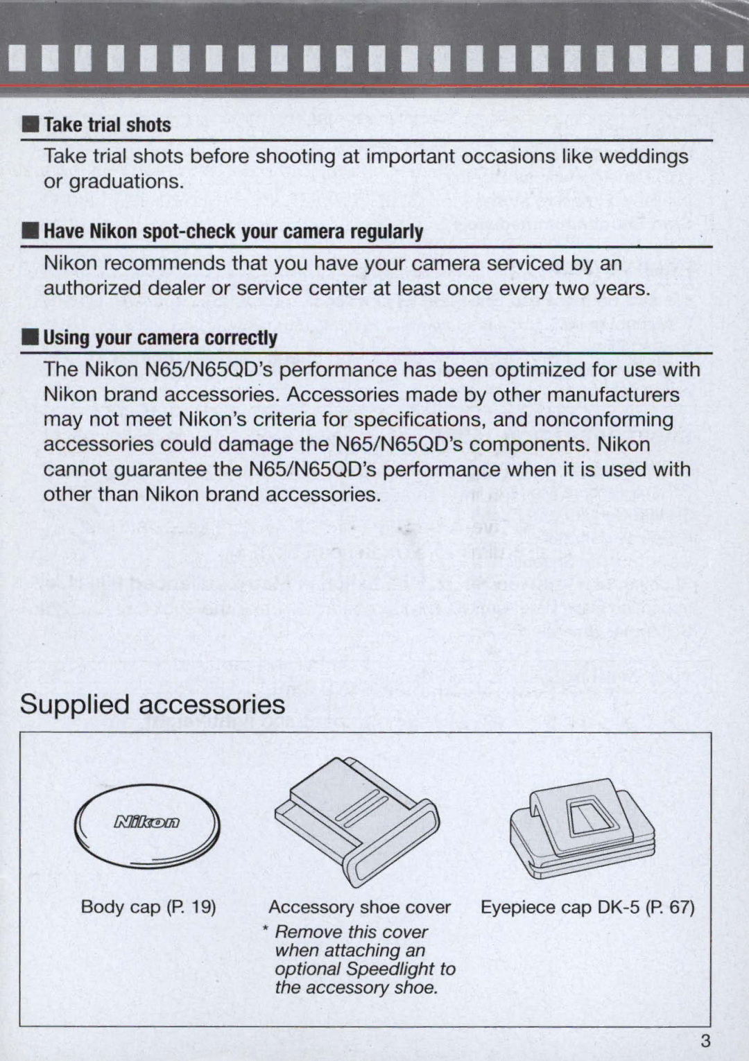 Nikon 1714, 1713 Take trial shots, Have Nikon spot-check your camera regularly, Using your camera correctly 