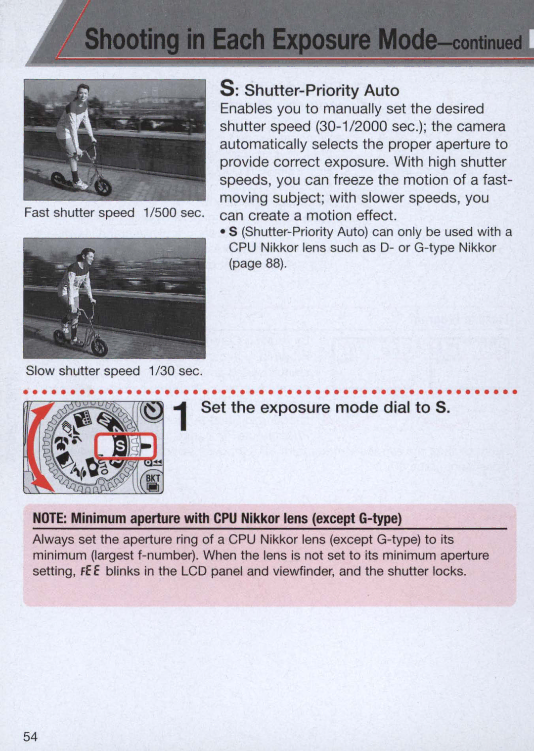 Nikon 1713, 1714 instruction manual Shutter-Priority Auto, Set the exposure mode dial to S 