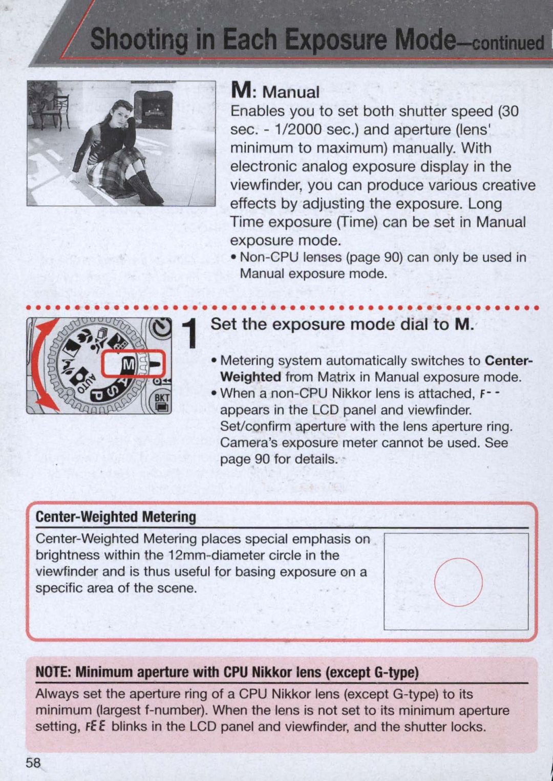 Nikon 1713, 1714 instruction manual Manual, Set the exposure mode dial to M, Center-Weighted Metering 