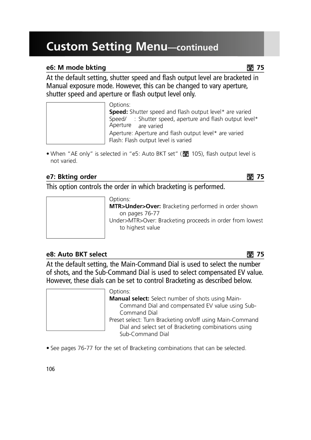 Nikon 1799 instruction manual E6 M mode bkting, E7 Bkting order, E8 Auto BKT select 