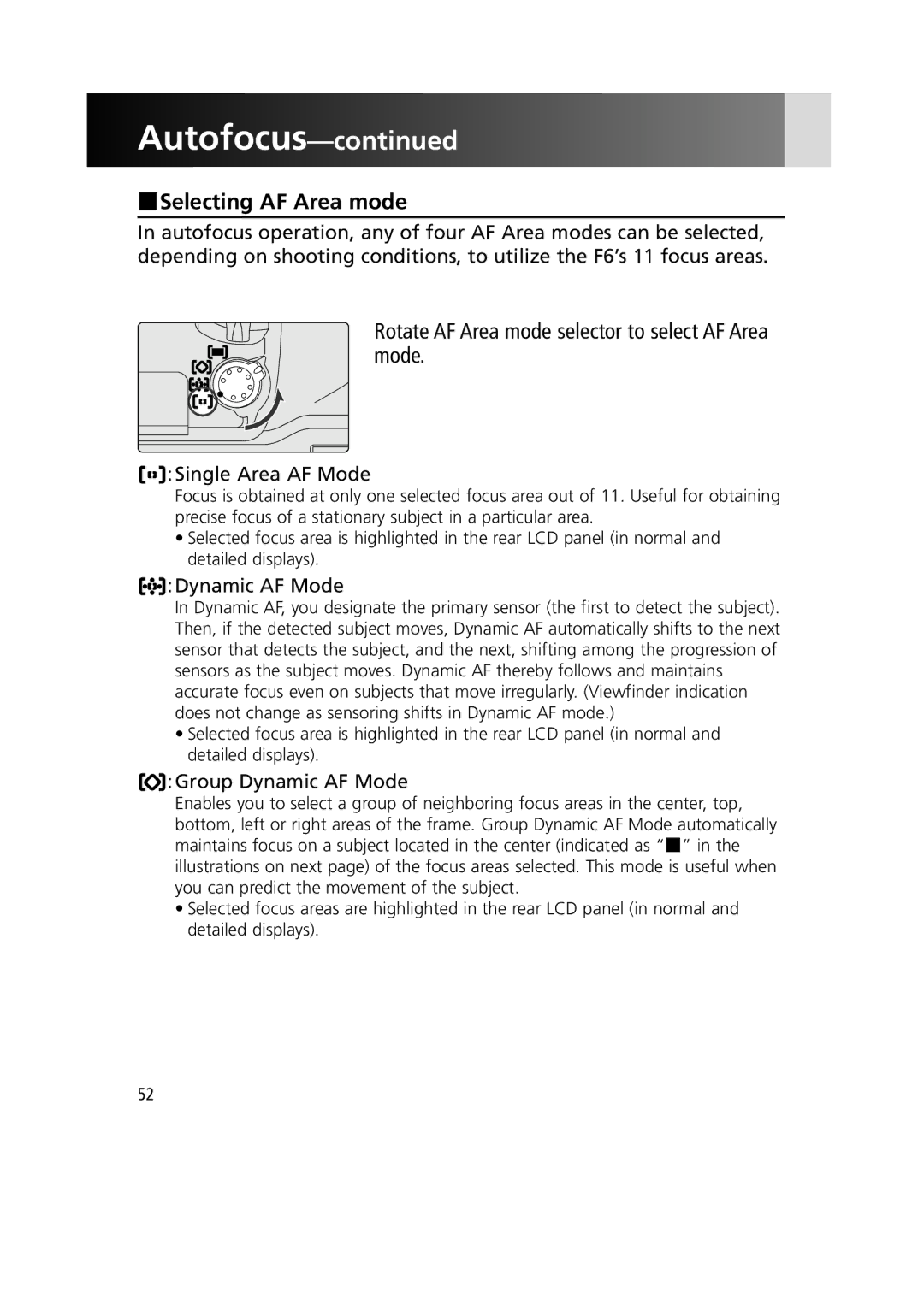 Nikon 1799 instruction manual Selecting AF Area mode, Rotate AF Area mode selector to select AF Area mode 