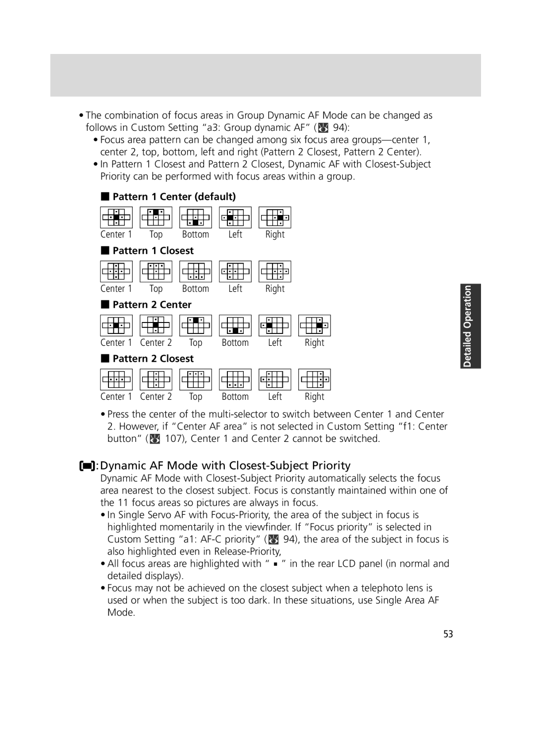 Nikon 1799 instruction manual Pattern 1 Center default, Pattern 1 Closest, Pattern 2 Center, Pattern 2 Closest 