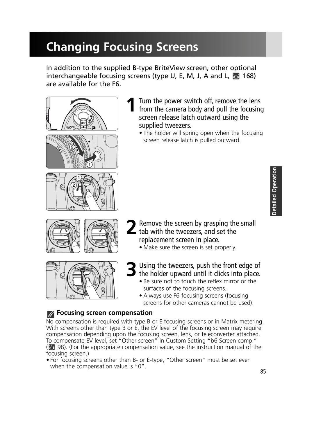 Nikon 1799 instruction manual Changing Focusing Screens, Focusing screen compensation, Make sure the screen is set properly 