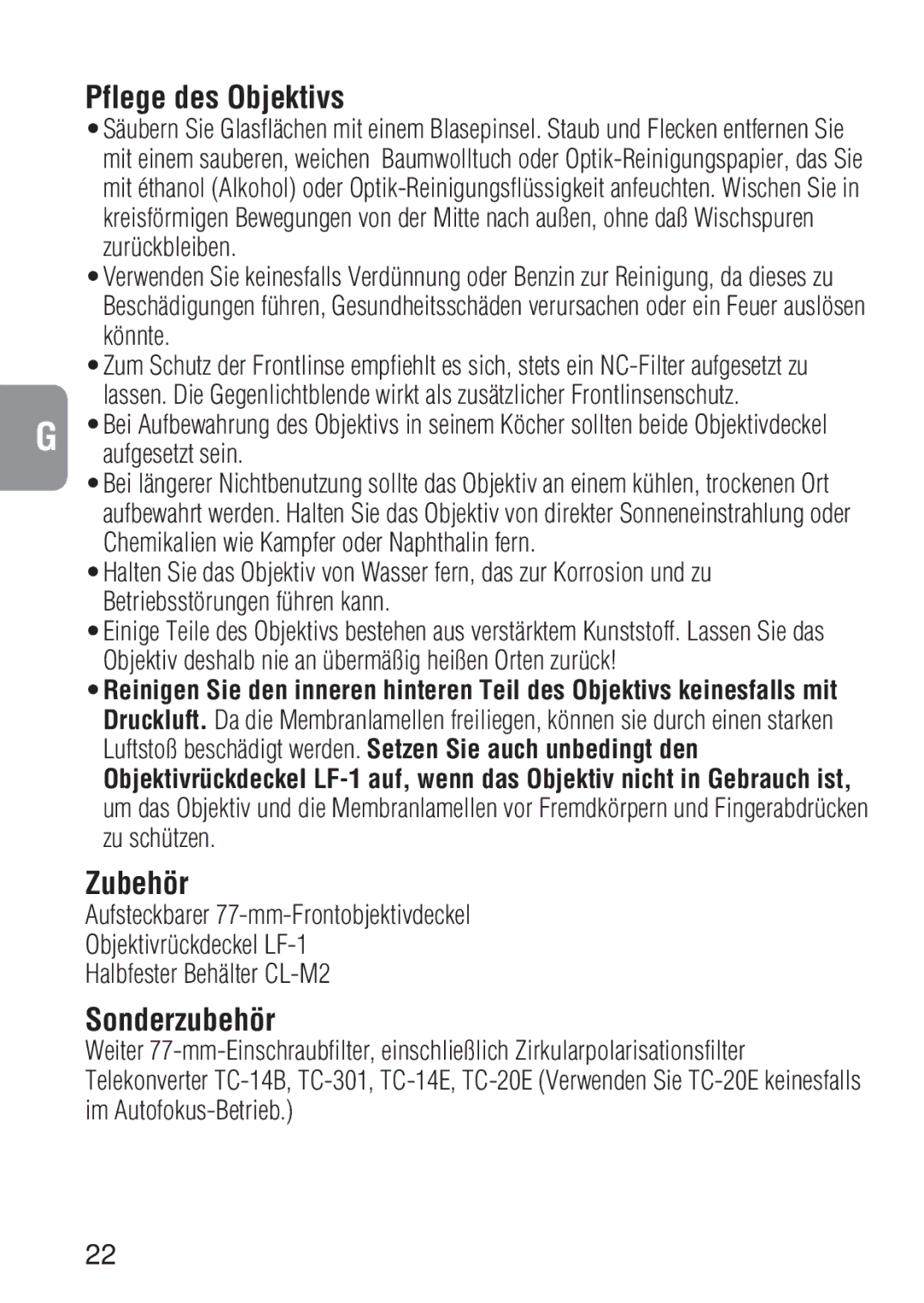 Nikon 1909 Pflege des Objektivs, Zubehör, Sonderzubehör, Luftstoß beschädigt werden. Setzen Sie auch unbedingt den 