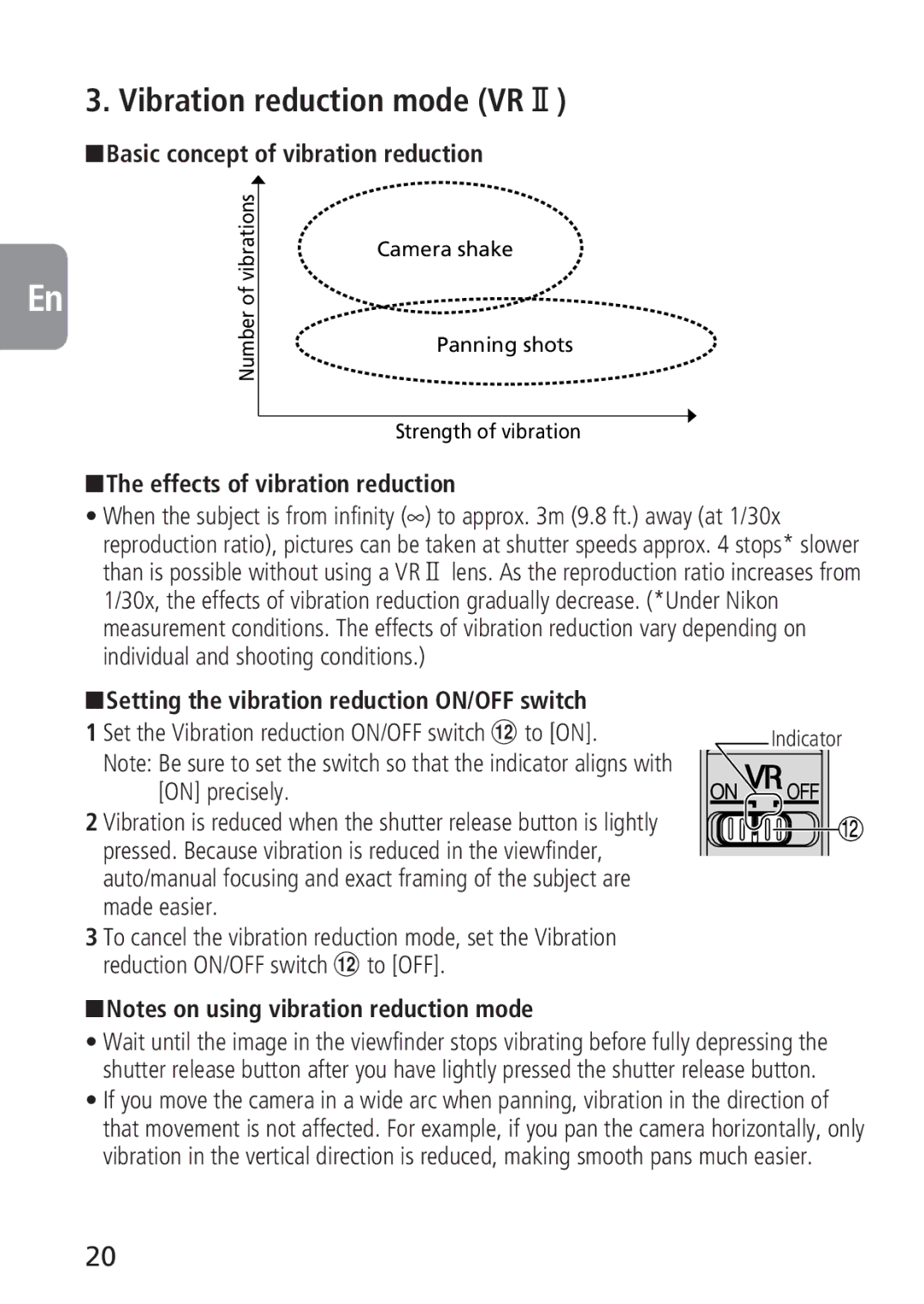 Nikon 2160, 4129 Vibration reduction mode VR@, Basic concept of vibration reduction, Effects of vibration reduction 