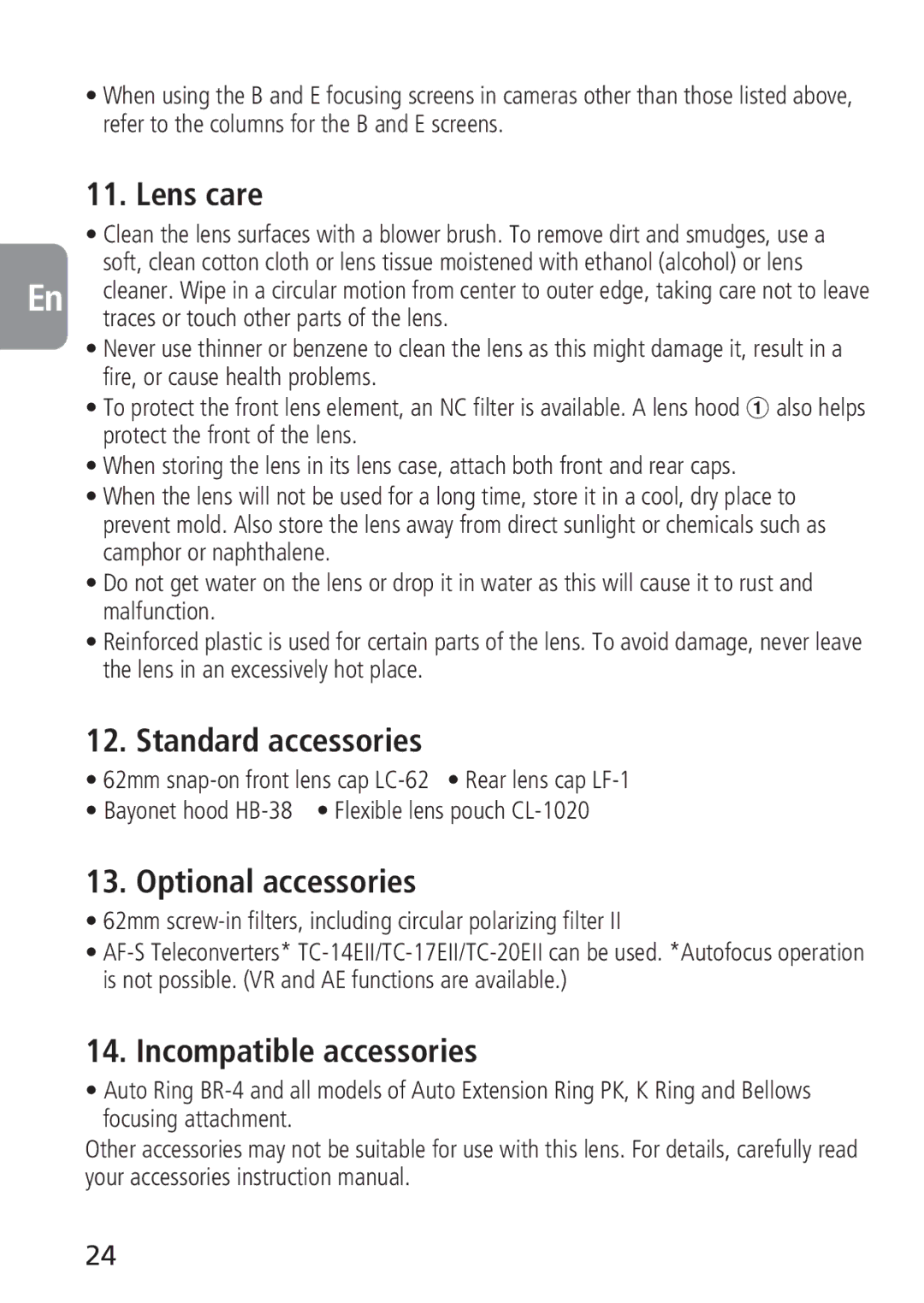 Nikon 2160, 4129 instruction manual Lens care, Standard accessories, Optional accessories, Incompatible accessories 