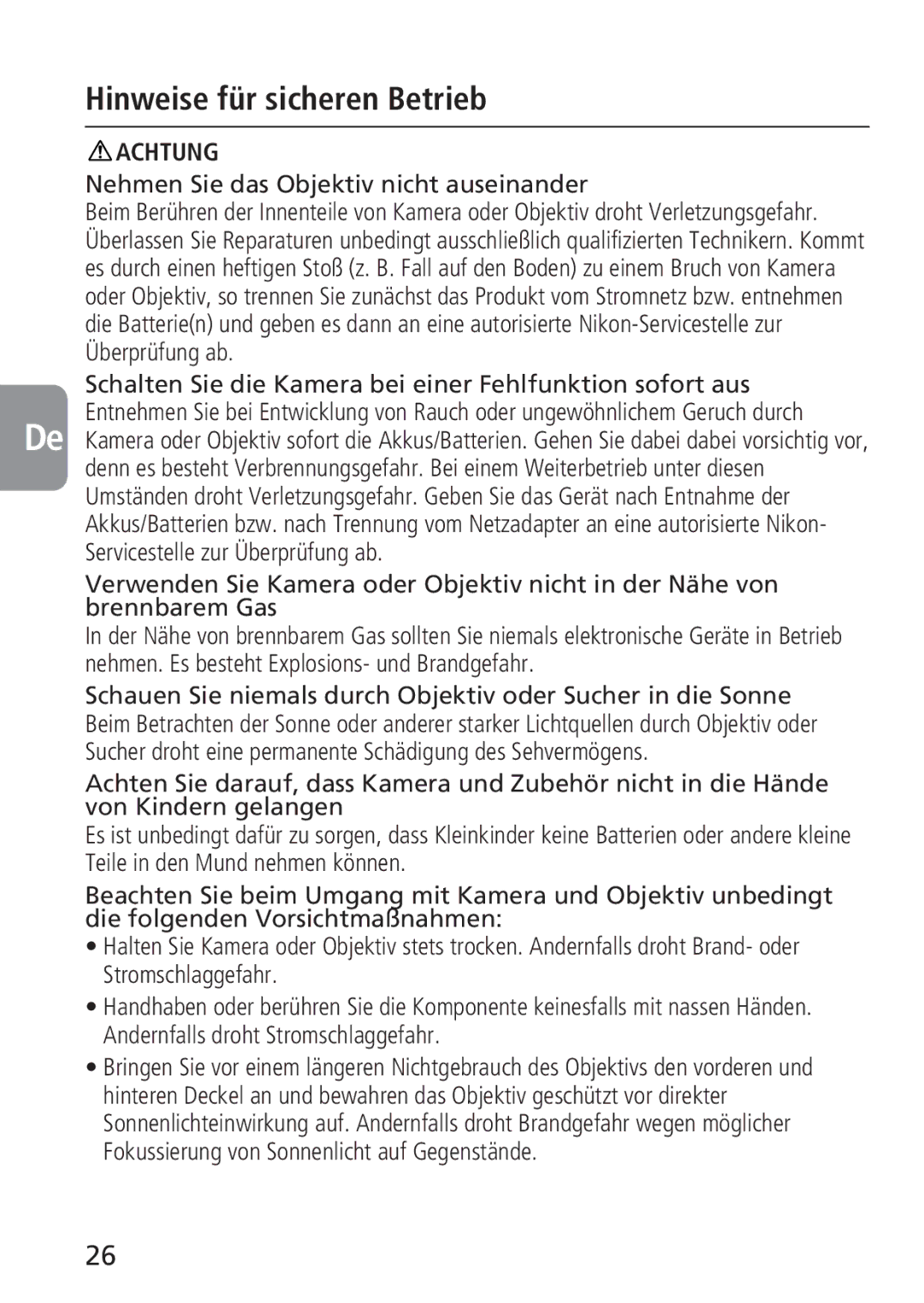 Nikon 2160, 4129 instruction manual Hinweise für sicheren Betrieb, Nehmen Sie das Objektiv nicht auseinander 