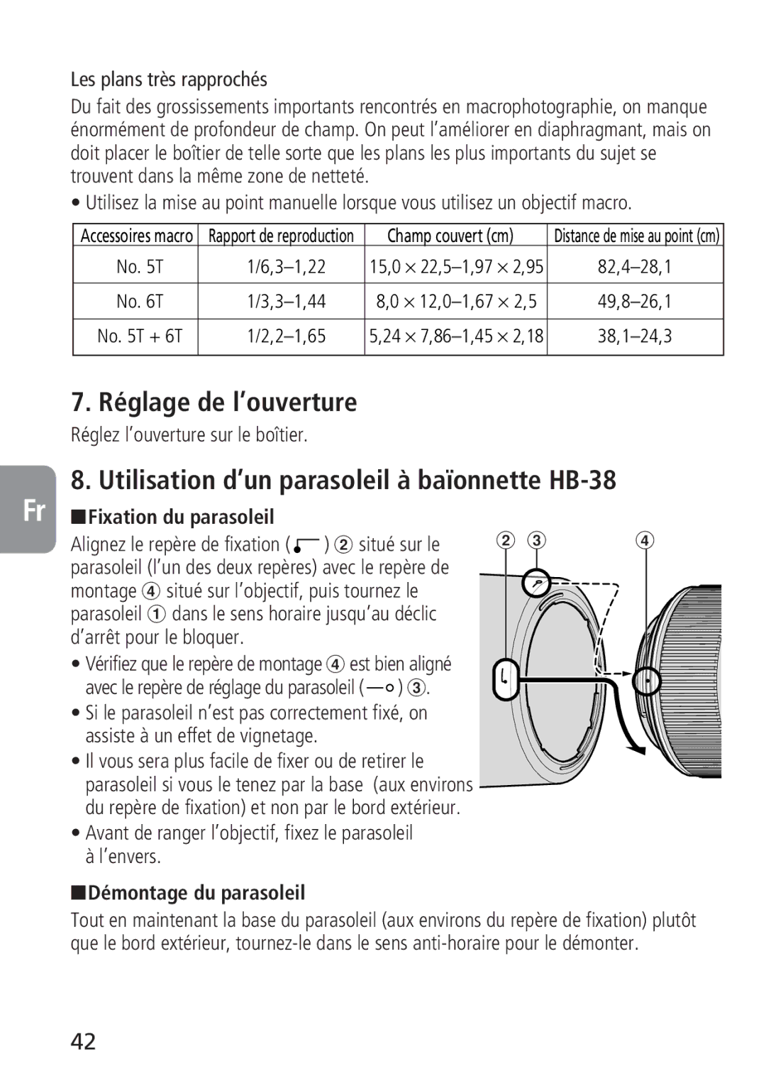 Nikon 2160, 4129 Réglage de l’ouverture, Utilisation d’un parasoleil à baïonnette HB-38, Fixation du parasoleil 