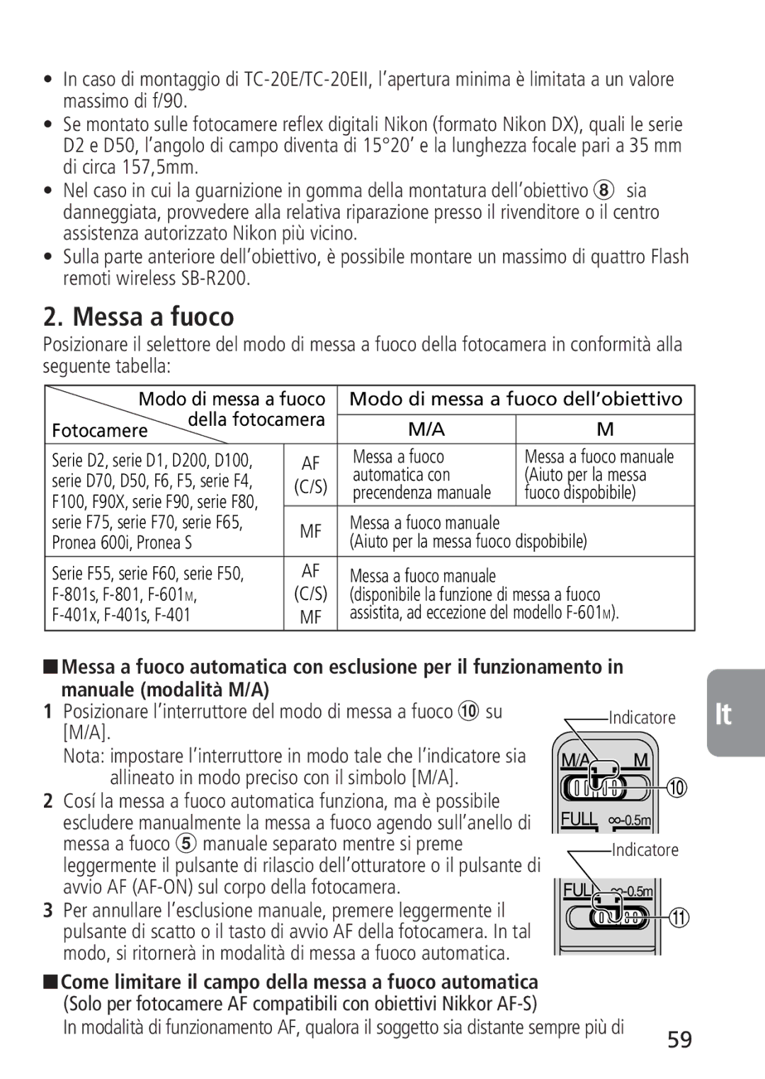 Nikon 4129, 2160 instruction manual Messa a fuoco, Posizionare l’interruttore del modo di messa a fuoco ! su 