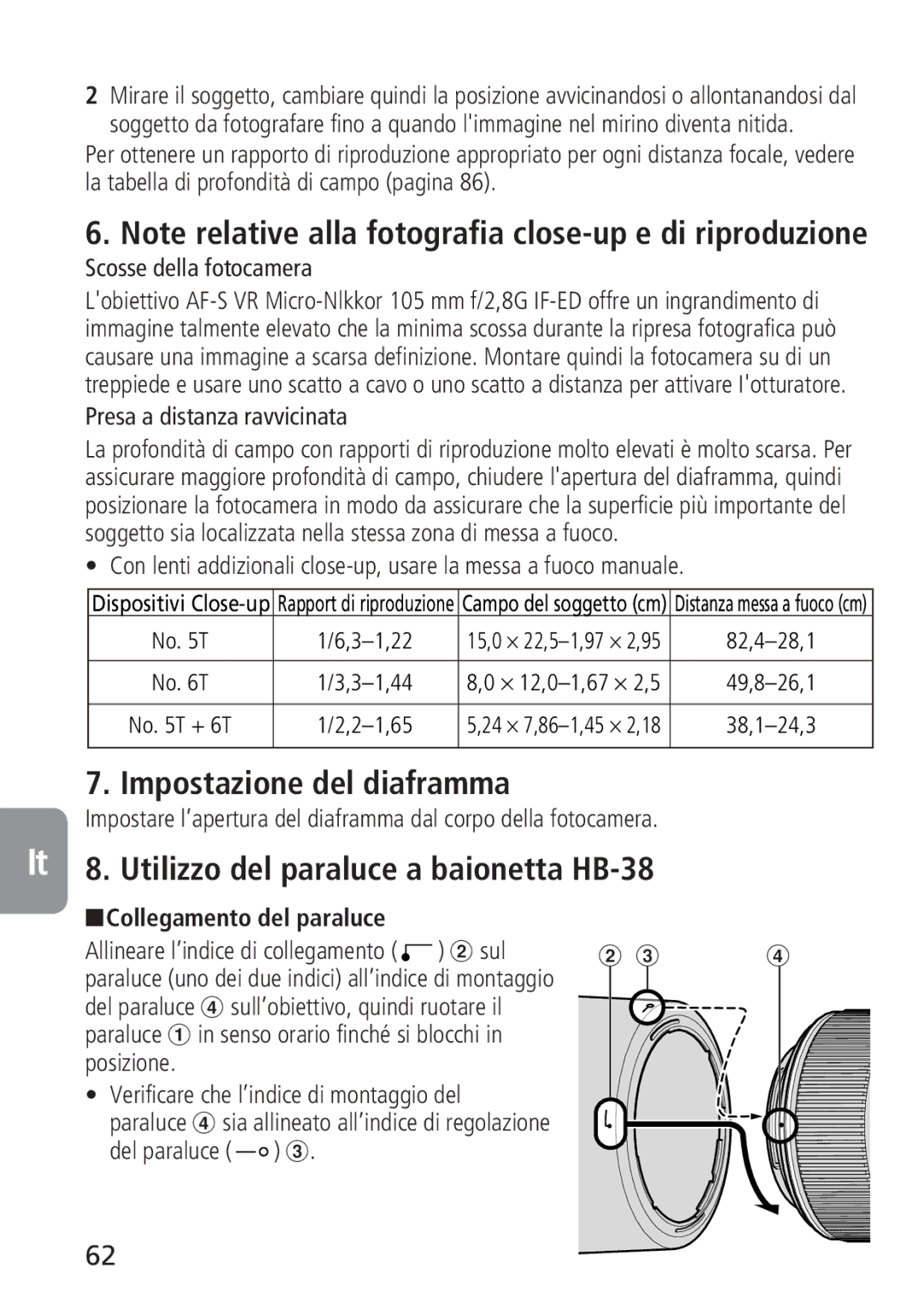 Nikon 2160, 4129 Impostazione del diaframma, It 8. Utilizzo del paraluce a baionetta HB-38, Presa a distanza ravvicinata 