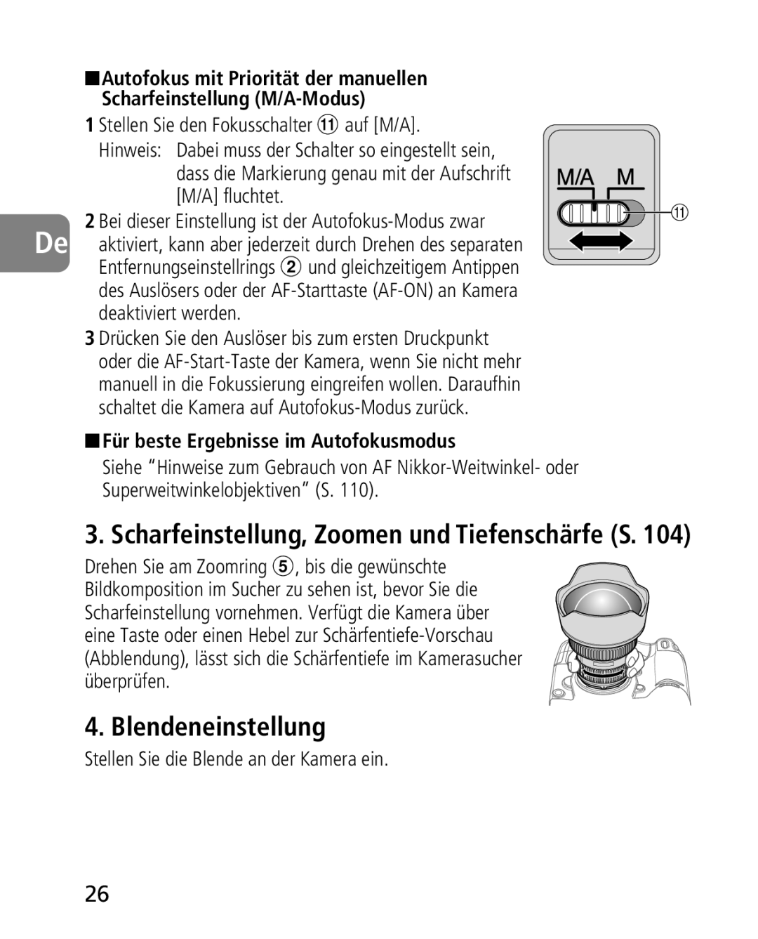 Nikon 2163, 4920 Blendeneinstellung, Stellen Sie den Fokusschalter auf M/A, Für beste Ergebnisse im Autofokusmodus 