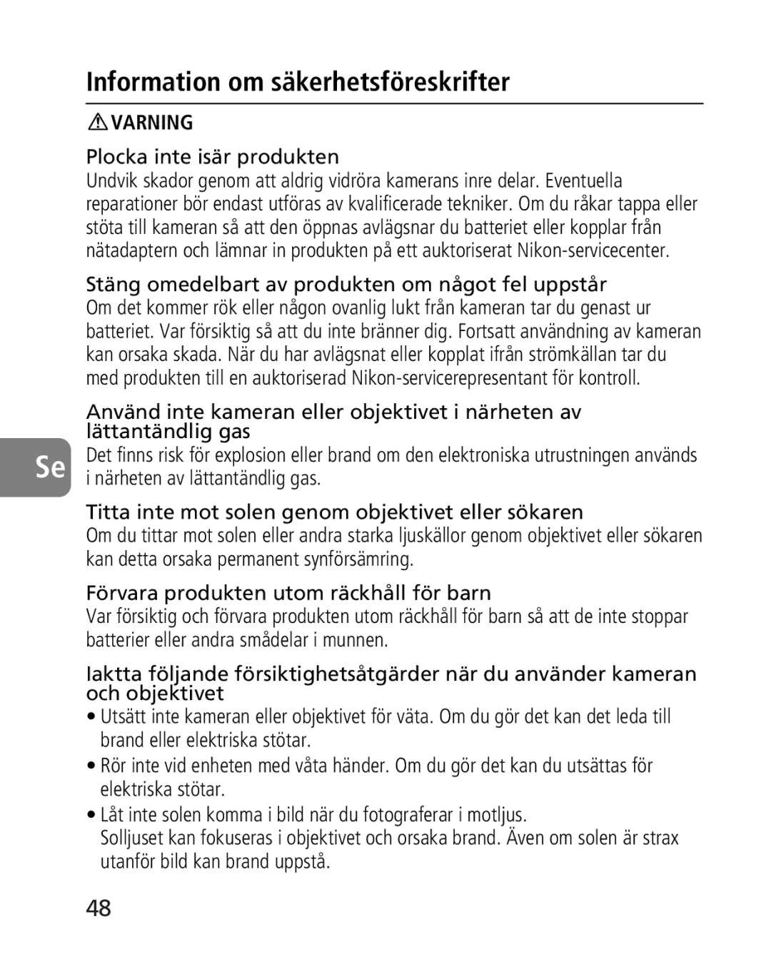 Nikon 2163, 4920 instruction manual Information om säkerhetsföreskrifter 