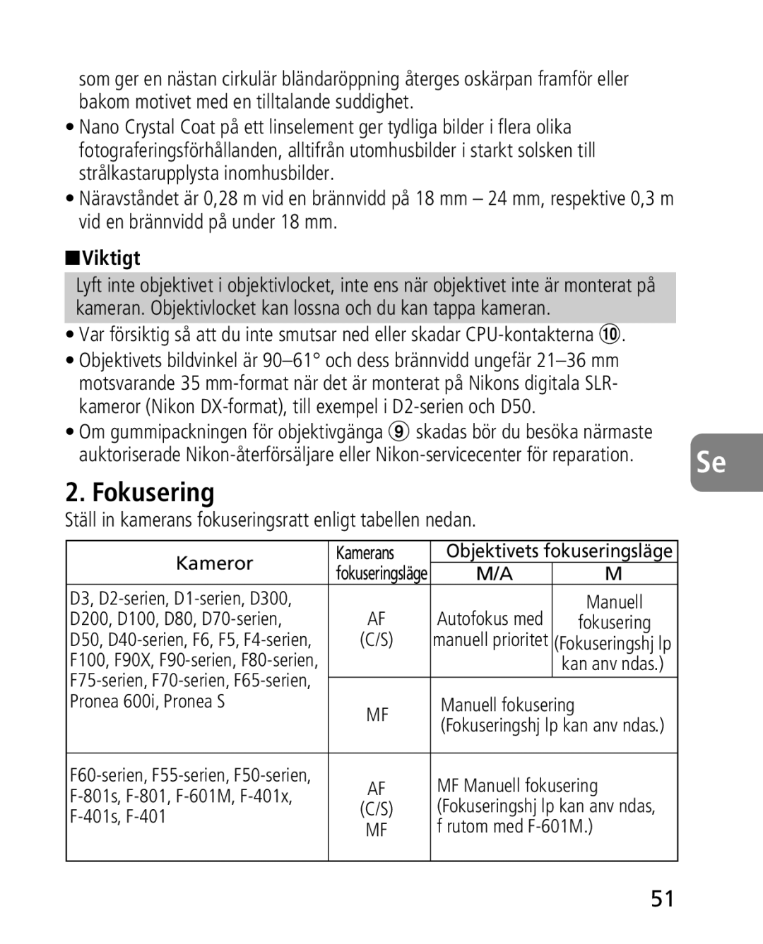 Nikon 4920, 2163 instruction manual Fokusering, Viktigt, Ställ in kamerans fokuseringsratt enligt tabellen nedan 