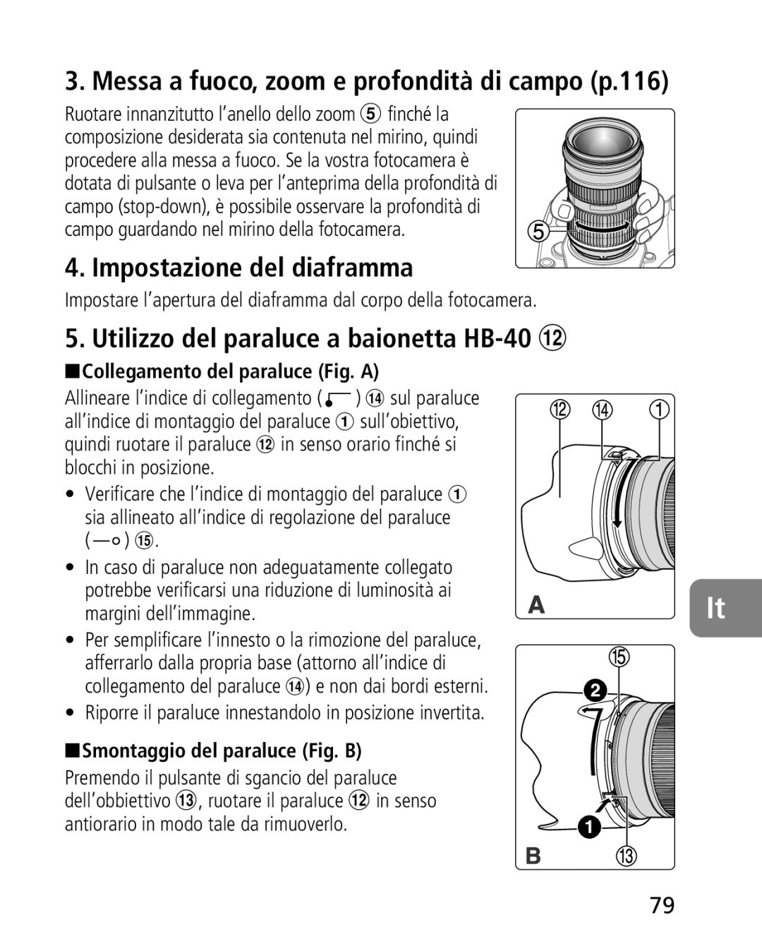 Nikon 2164 Impostazione del diaframma, Utilizzo del paraluce a baionetta HB-40 #, Collegamento del paraluce Fig. a 