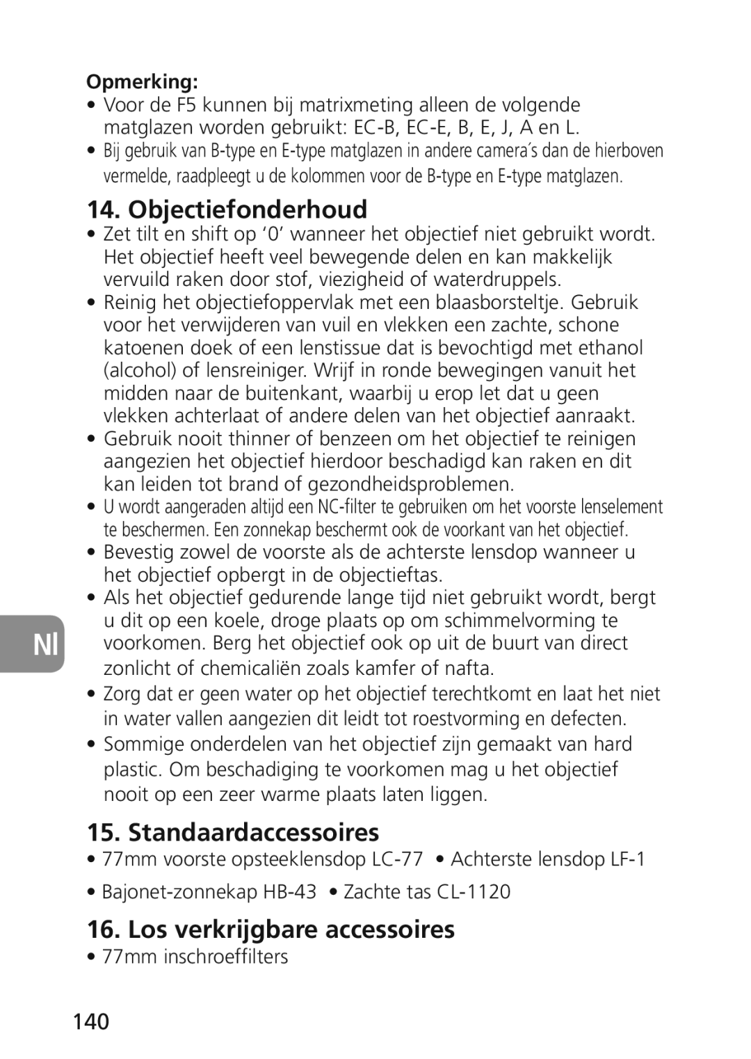 Nikon 2174 user manual Objectiefonderhoud, Standaardaccessoires, Los verkrijgbare accessoires, 140, Opmerking 