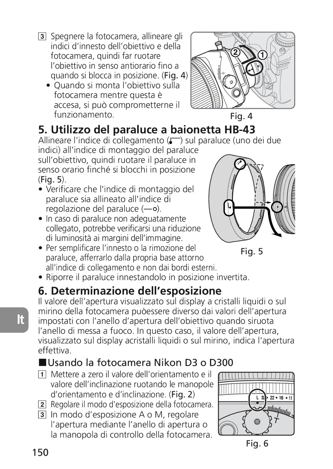 Nikon 2174 user manual Determinazione dell’esposizione, Usando la fotocamera Nikon D3 o D300, 150 