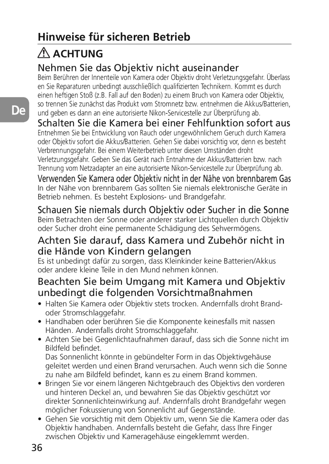 Nikon 2174 user manual Hinweise für sicheren Betrieb, Nehmen Sie das Objektiv nicht auseinander 