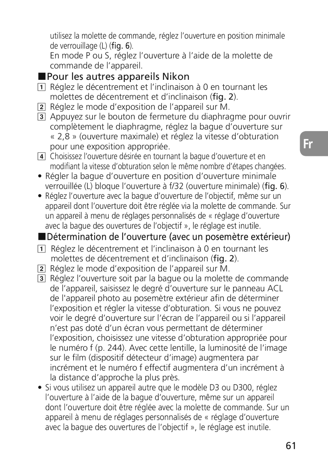 Nikon 2174 user manual Pour les autres appareils Nikon, Détermination de l’ouverture avec un posemètre extérieur 