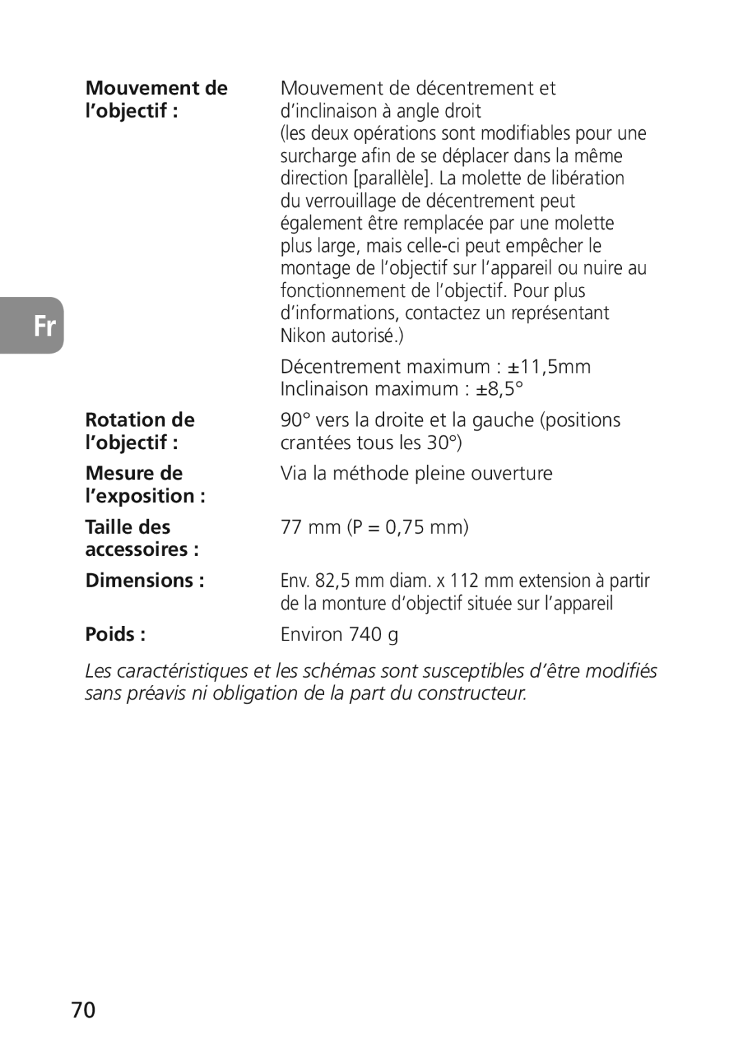 Nikon 2174 Mouvement de, ’objectif, Rotation de, Mesure de, ’exposition Taille des, Accessoires Dimensions, Poids 