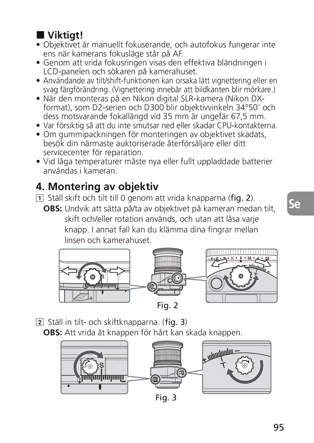 Nikon 2174 user manual Viktigt, Montering av objektiv, Ställ skift och tilt till 0 genom att vrida knapparna fig 