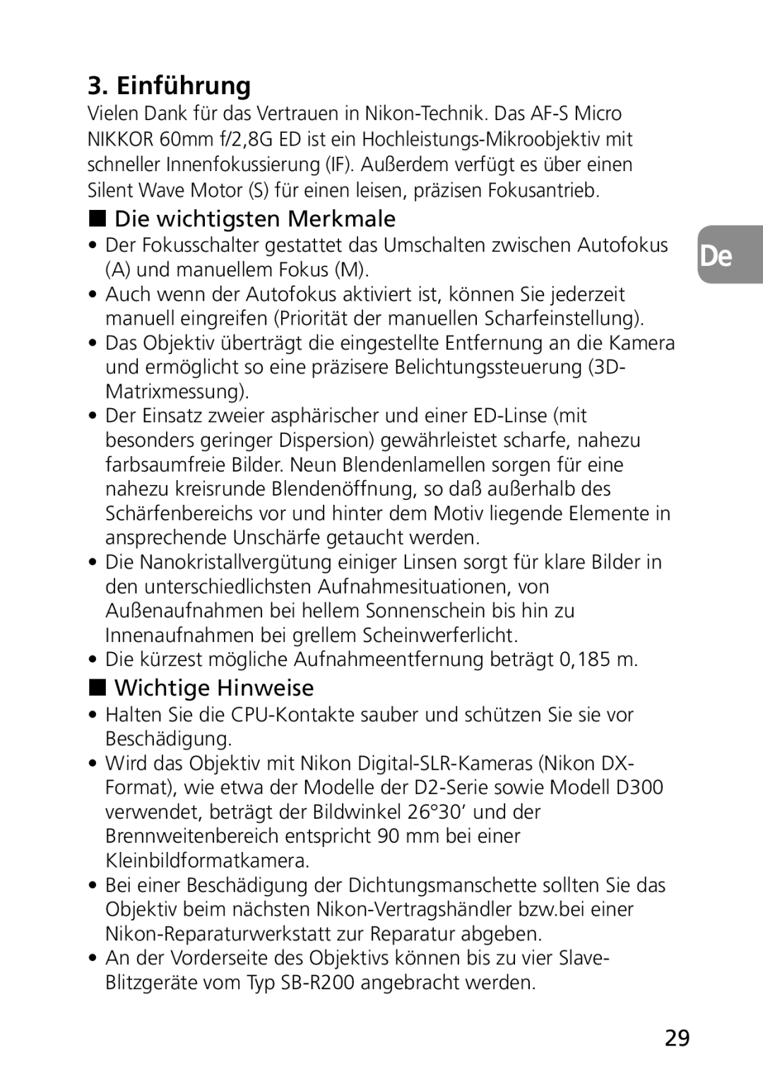 Nikon 1987, 2177 user manual Einführung, Die wichtigsten Merkmale, Wichtige Hinweise 