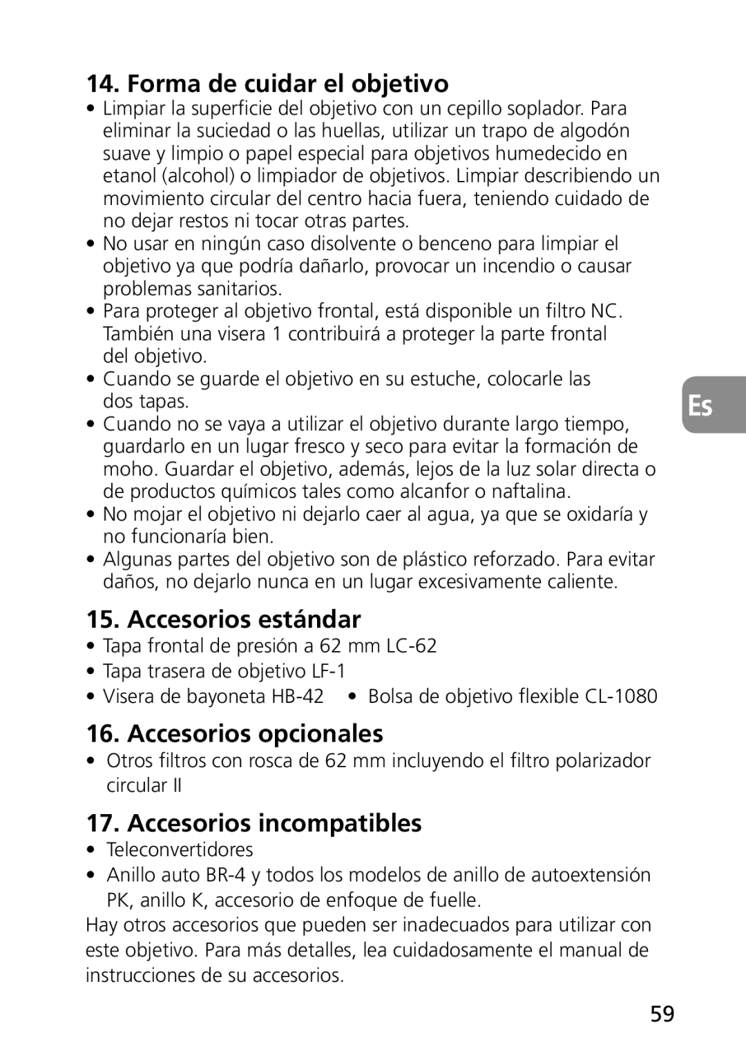 Nikon 1987, 2177 Forma de cuidar el objetivo, Accesorios estándar, Accesorios opcionales, Accesorios incompatibles 