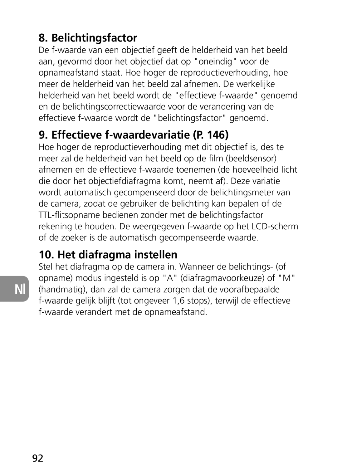 Nikon 2177, 1987 user manual Belichtingsfactor, Effectieve f-waardevariatie P, Het diafragma instellen 