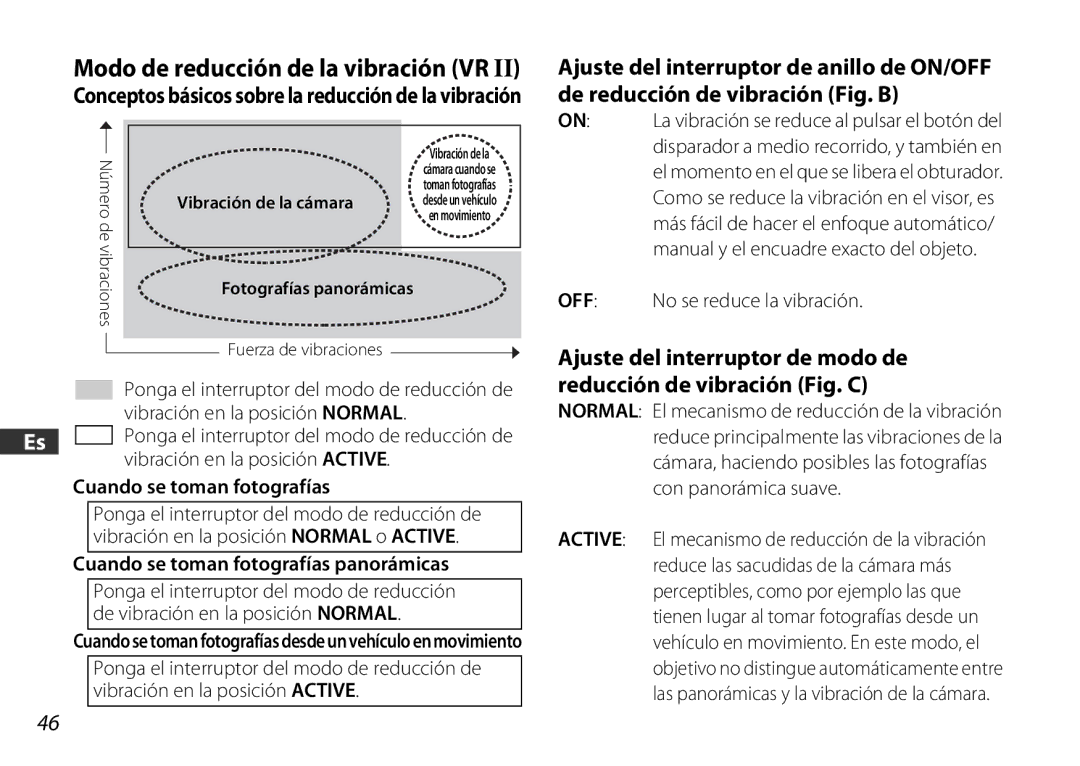 Nikon 2178 user manual Modo de reducción de la vibración VR, OFF No se reduce la vibración 