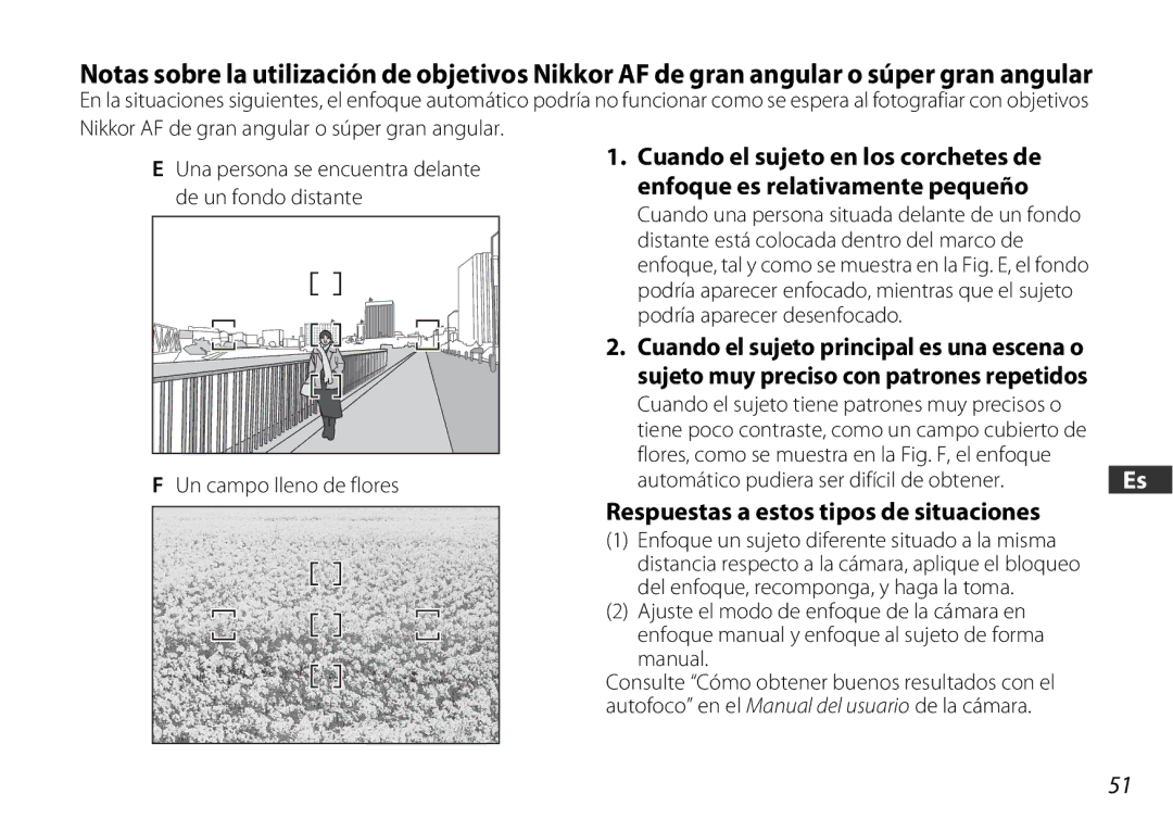 Nikon 2178 user manual Respuestas a estos tipos de situaciones, Automático pudiera ser difícil de obtener 