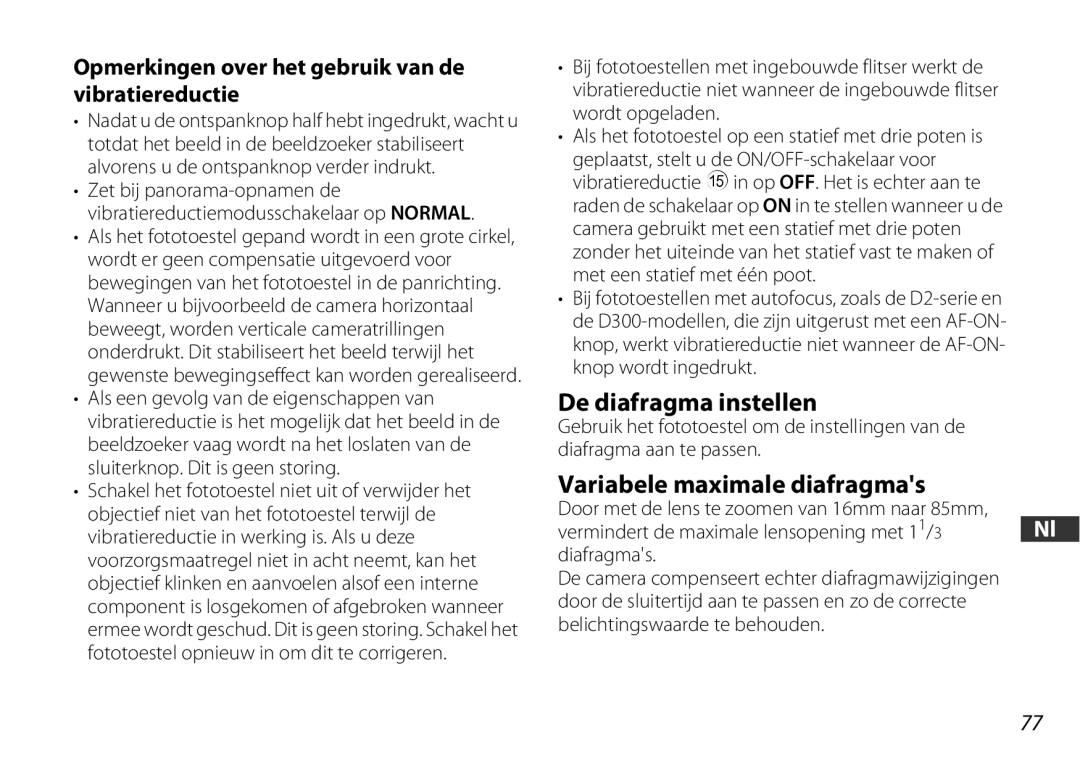 Nikon 2178 De diafragma instellen, Variabele maximale diafragmas, Opmerkingen over het gebruik van de vibratiereductie 