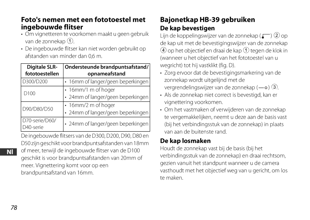 Nikon 2178 Fotos nemen met een fototoestel met ingebouwde flitser, Bajonetkap HB-39 gebruiken, De kap bevestigen 