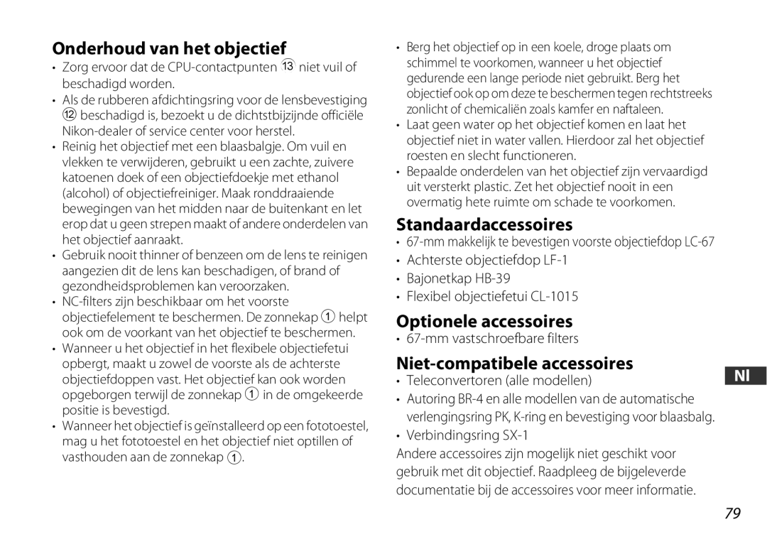 Nikon 2178 Onderhoud van het objectief, Standaardaccessoires, Optionele accessoires, Niet-compatibele accessoires 