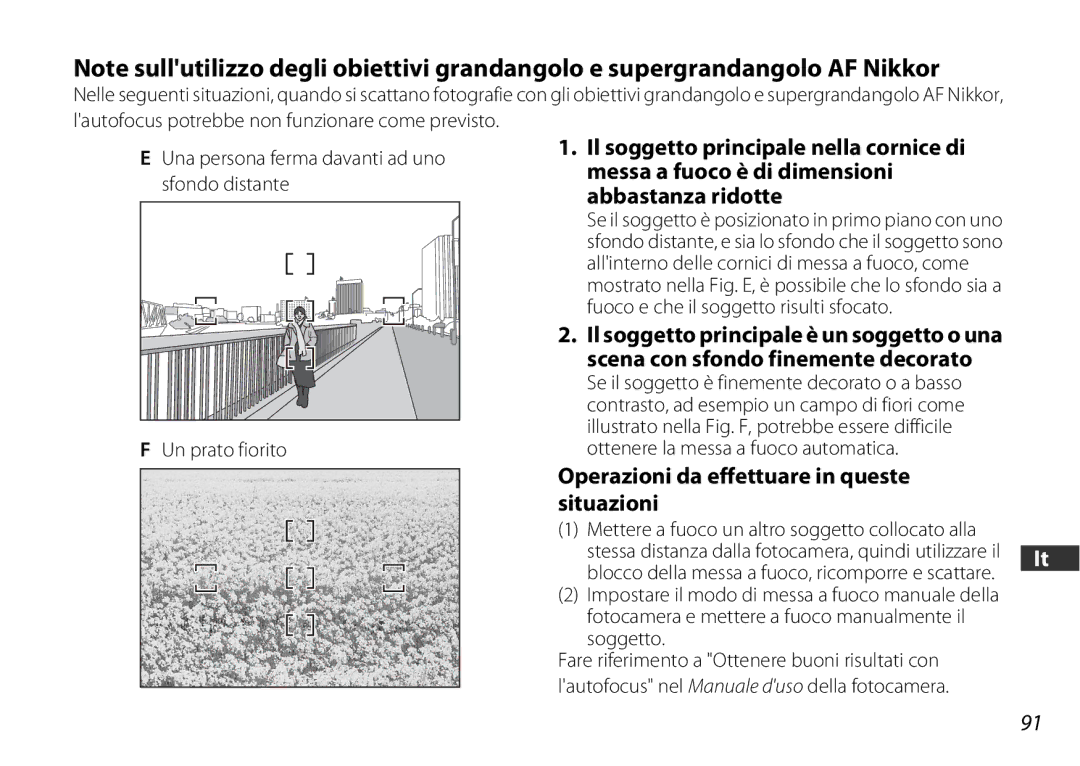 Nikon 2178 user manual Operazioni da effettuare in queste situazioni, Mettere a fuoco un altro soggetto collocato alla 