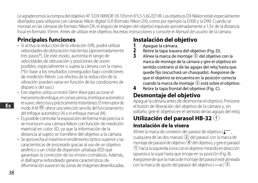 Nikon 2179 Principales funciones, Instalación del objetivo, Desmontaje del objetivo, Utilización del parasol HB-32 