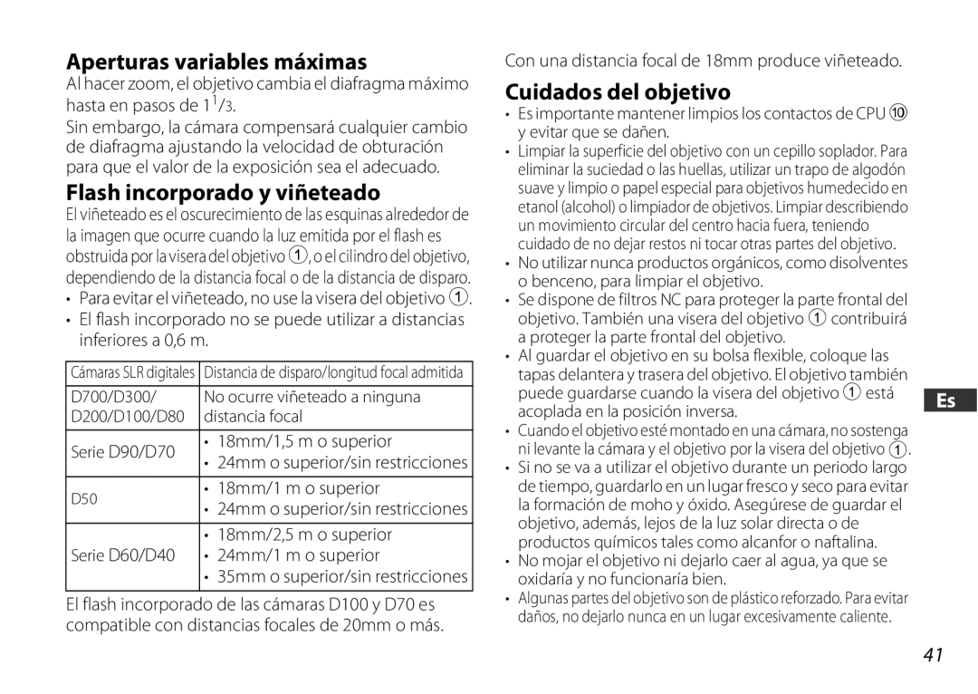 Nikon 2179 user manual Aperturas variables máximas, Flash incorporado y viñeteado, Cuidados del objetivo 