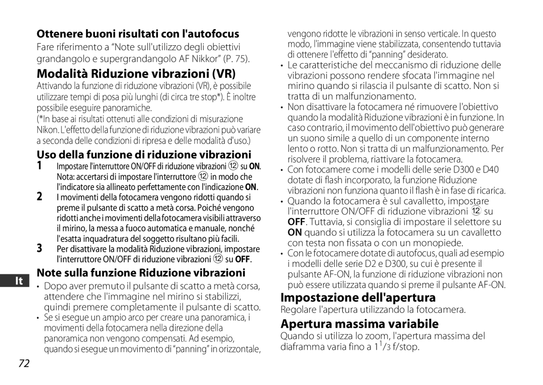 Nikon 2179 user manual Impostazione dellapertura, Apertura massima variabile, Uso della funzione di riduzione vibrazioni 