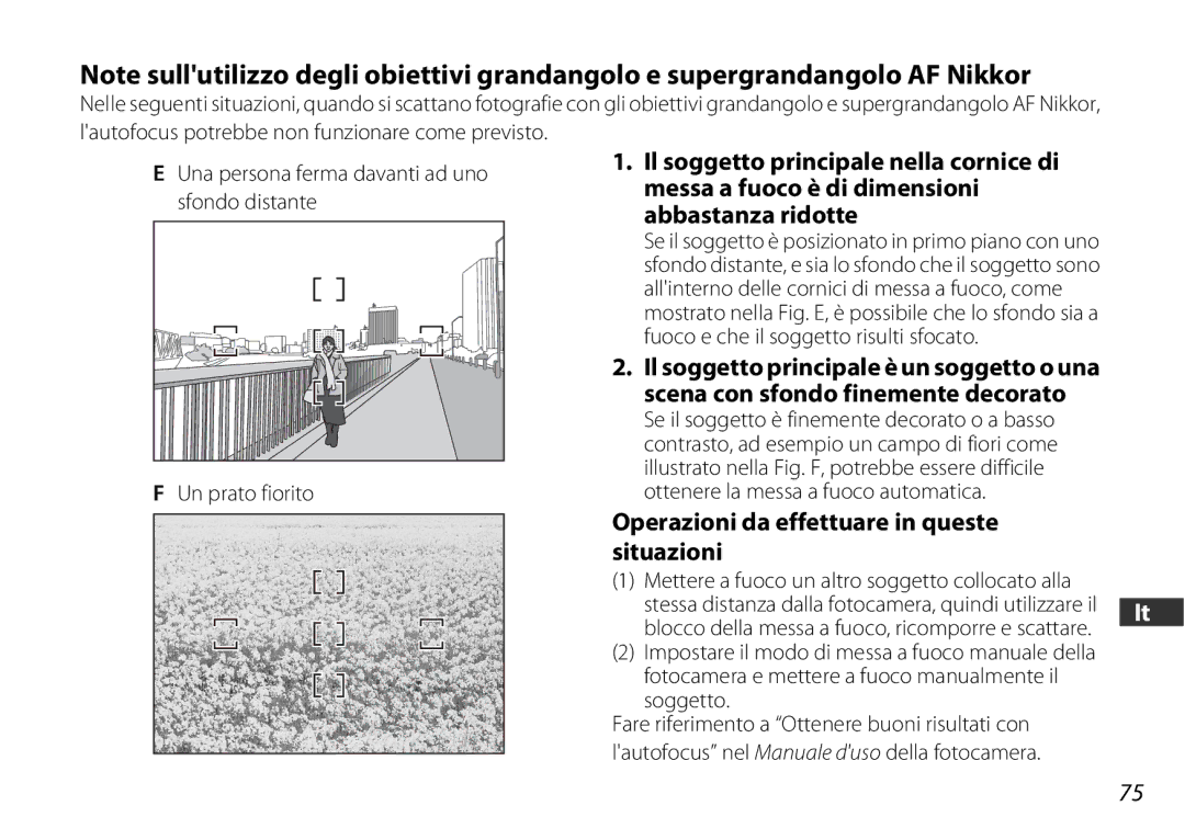 Nikon 2179 user manual Operazioni da effettuare in queste situazioni, Mettere a fuoco un altro soggetto collocato alla 