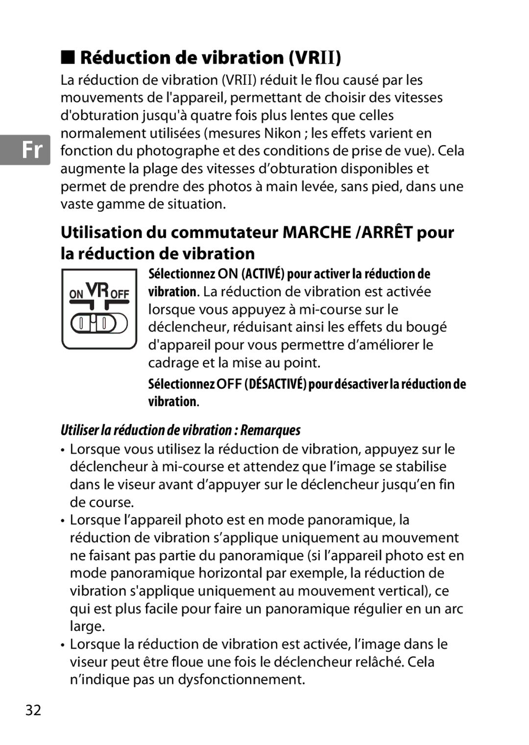 Nikon 2179B, 55-300, 2197B user manual Réduction de vibration Vrii, Utiliser la réduction de vibration Remarques 