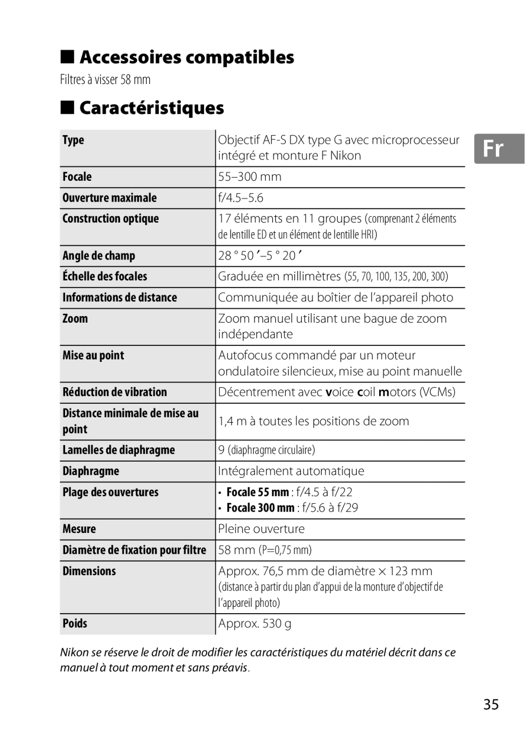 Nikon 2197B, 2179B, 55-300 user manual Accessoires compatibles, Caractéristiques 