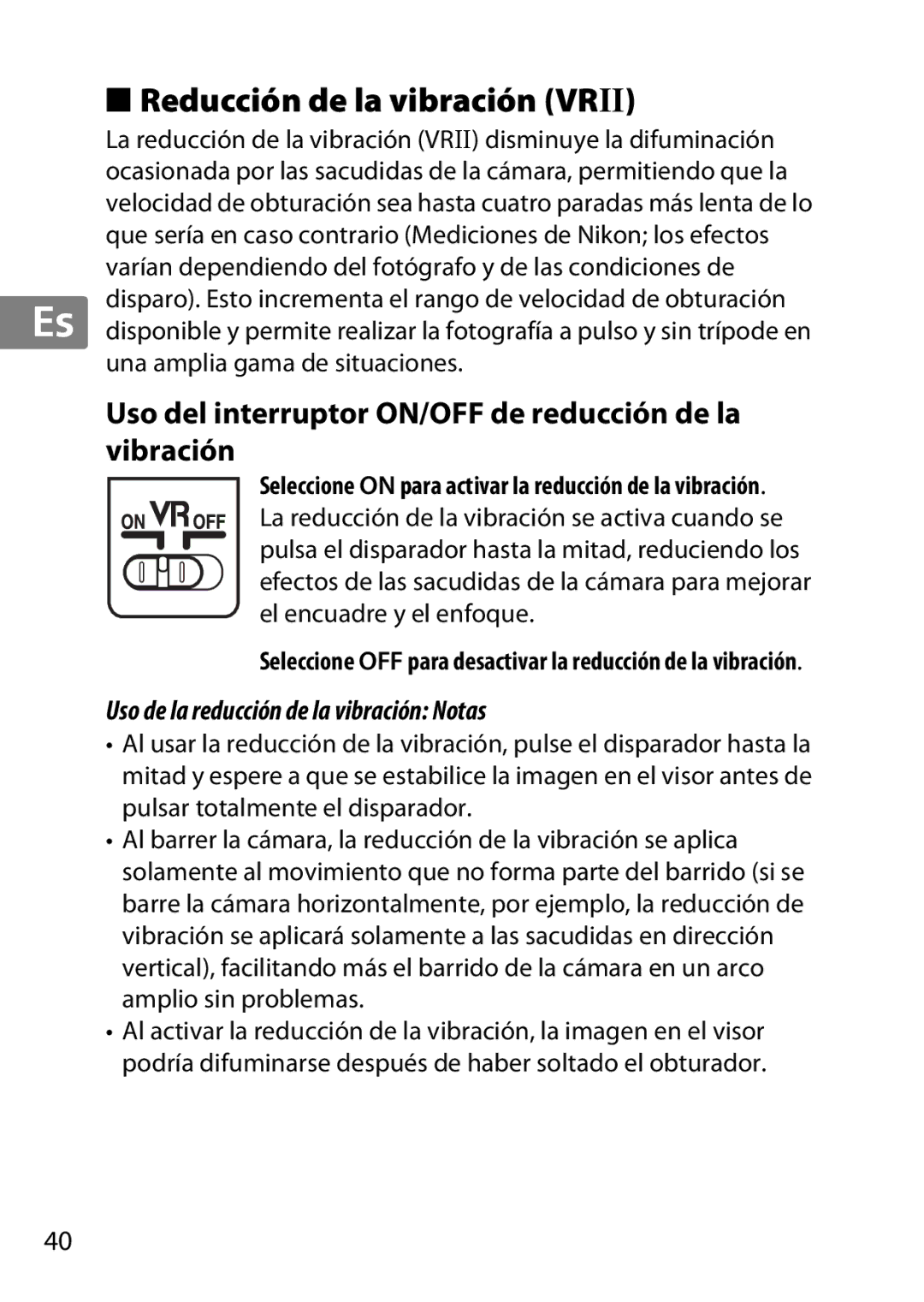 Nikon 2179B, 55-300, 2197B Reducción de la vibración Vrii, Uso del interruptor ON/OFF de reducción de la vibración 