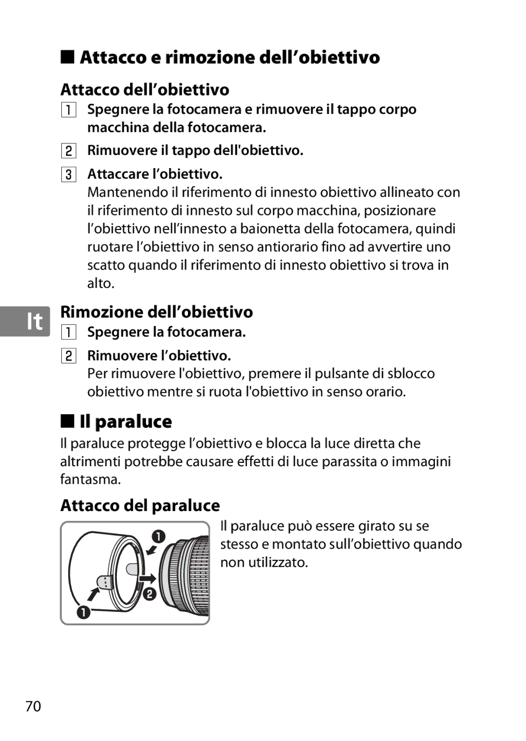 Nikon 2197, 2179B, 55-300 Attacco e rimozione dell’obiettivo, Il paraluce, Attacco dell’obiettivo, Rimozione dell’obiettivo 