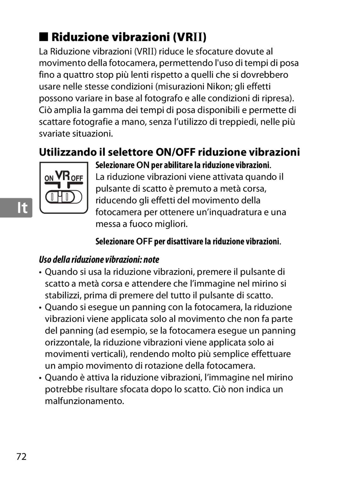 Nikon 2179B, 55-300, 2197B user manual Riduzione vibrazioni Vrii, Utilizzando il selettore ON/OFF riduzione vibrazioni 