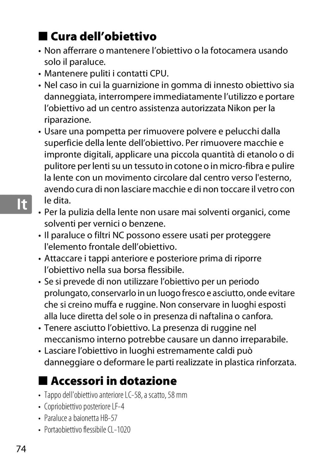 Nikon 2179B, 55-300, 2197B user manual Cura dell’obiettivo, Accessori in dotazione 