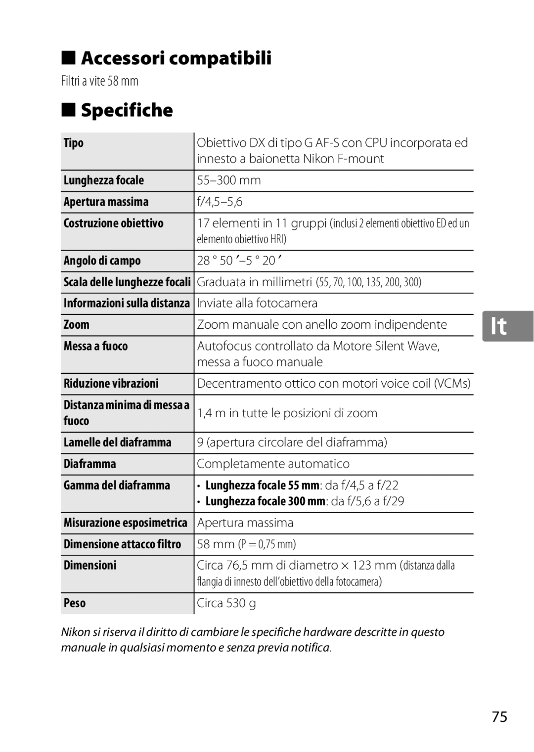 Nikon 2197B, 2179B, 55-300 user manual Accessori compatibili, Specifiche 