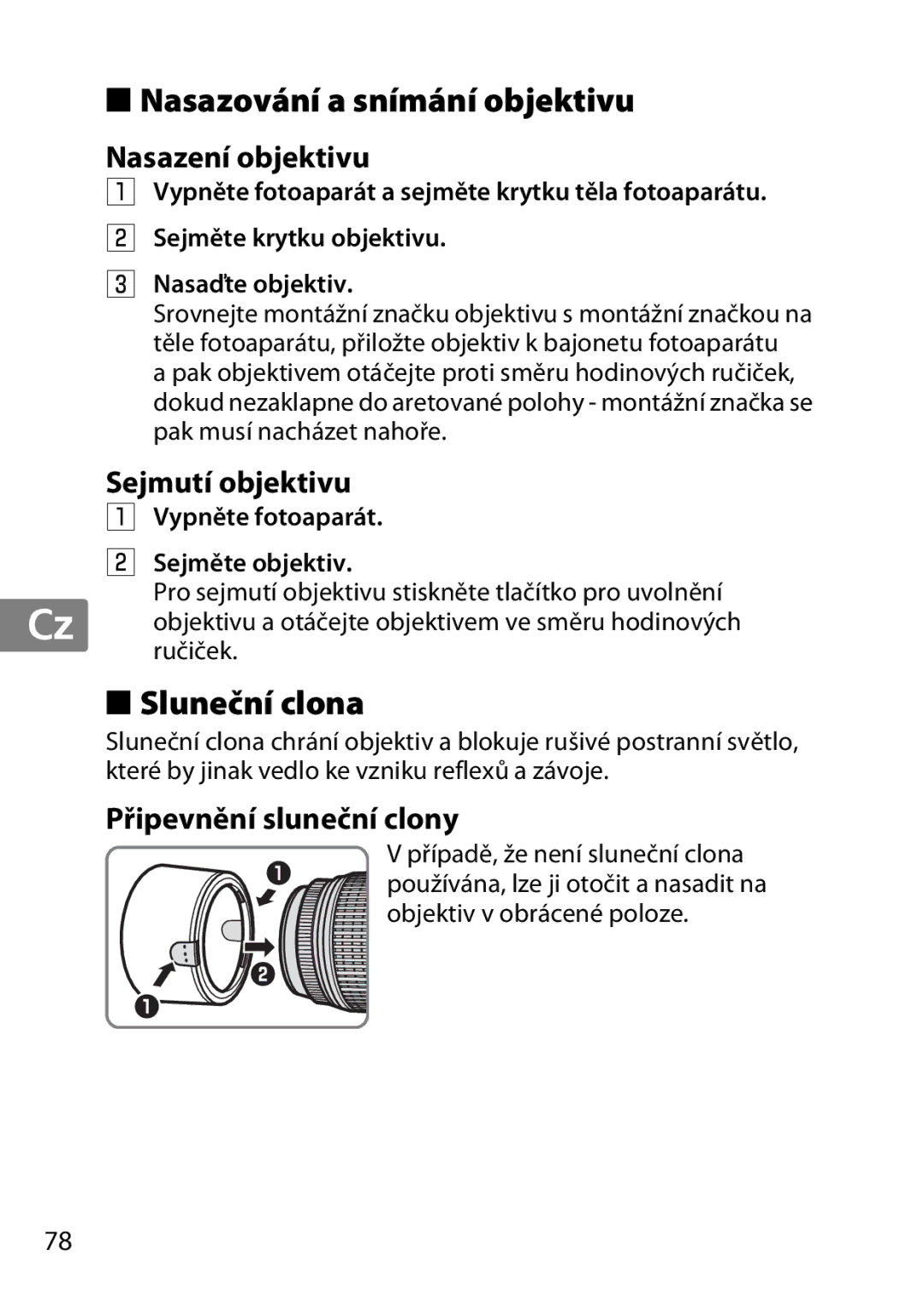 Nikon 2179B, 55-300, 2197B Nasazování a snímání objektivu, Sluneční clona, Nasazení objektivu, Sejmutí objektivu 